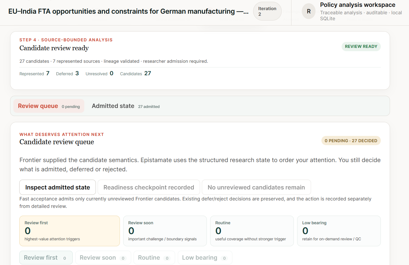 Epistamate policy analysis showing 27 candidates from 7 represented sources with researcher admission required.